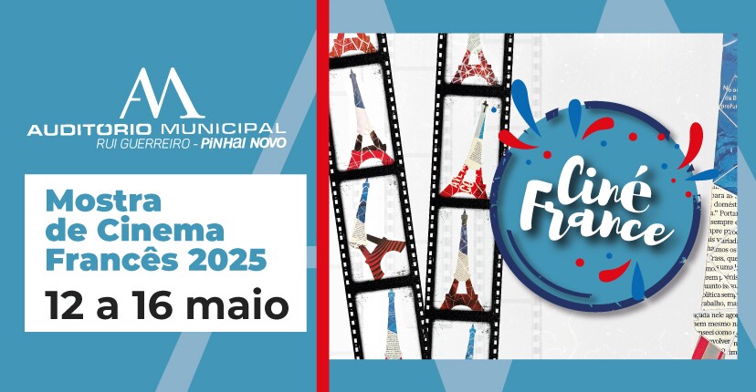 Ciclo de cinema francês “CinéFrance” em Pinhal Novo