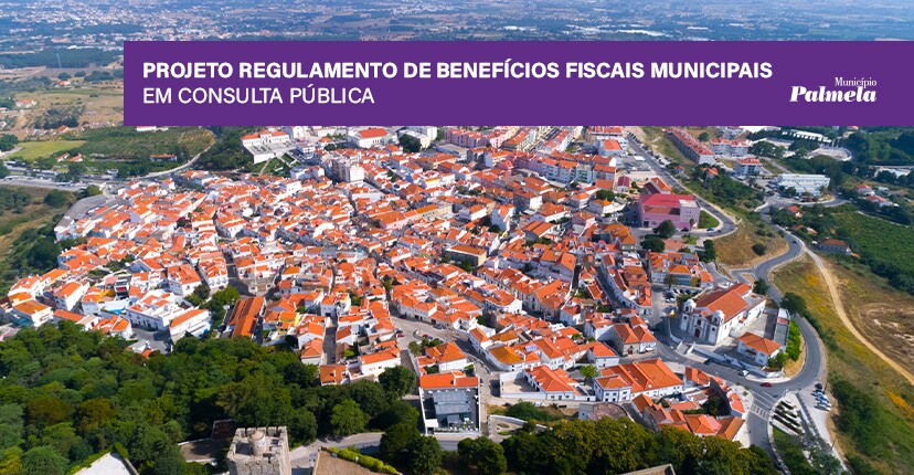 Projeto de Regulamento de Benefícios Fiscais Municipais em consulta pública