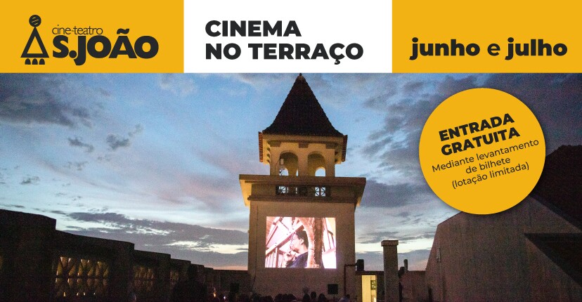 Cinema ao ar livre no Terraço do Cine-Teatro S. João em junho e julho