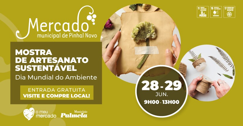 Artesanato sustentável e produtos biológicos no Mercado de Pinhal Novo
