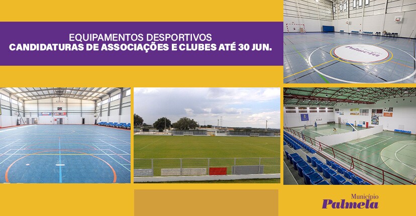 Equipamentos Desportivos: Candidaturas de Associações e Clubes até 30 jun.