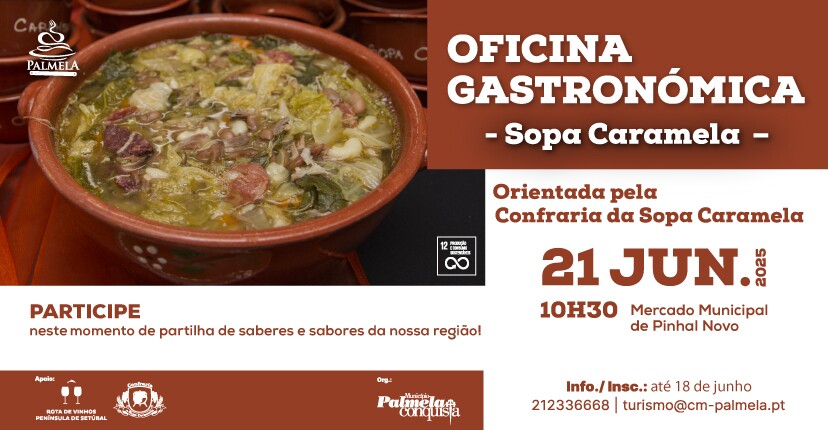 Quer aprender a confecionar Sopa Caramela? Inscreva-se na oficina de 21 de junho!