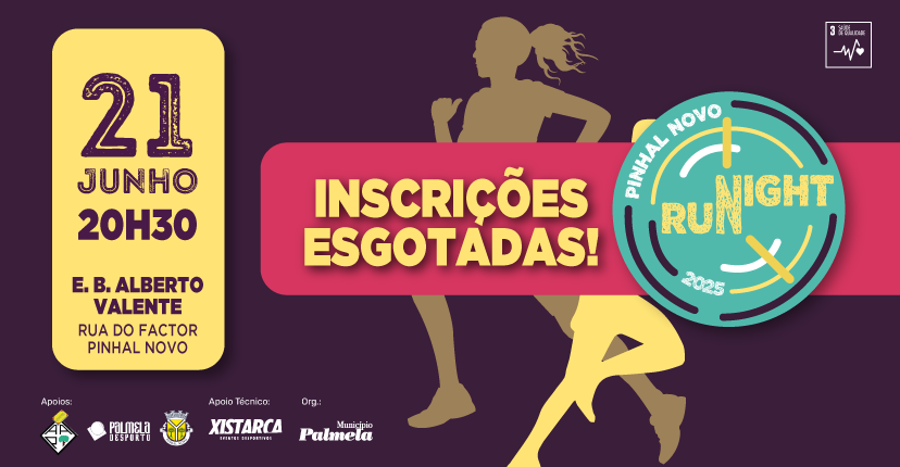 Pinhal Novo Night Run - inscrições esgotadas!