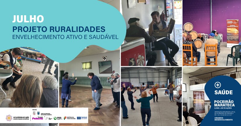 RuraIIDADES/Poceirão-Marateca: inscreva-se nas ações de julho!