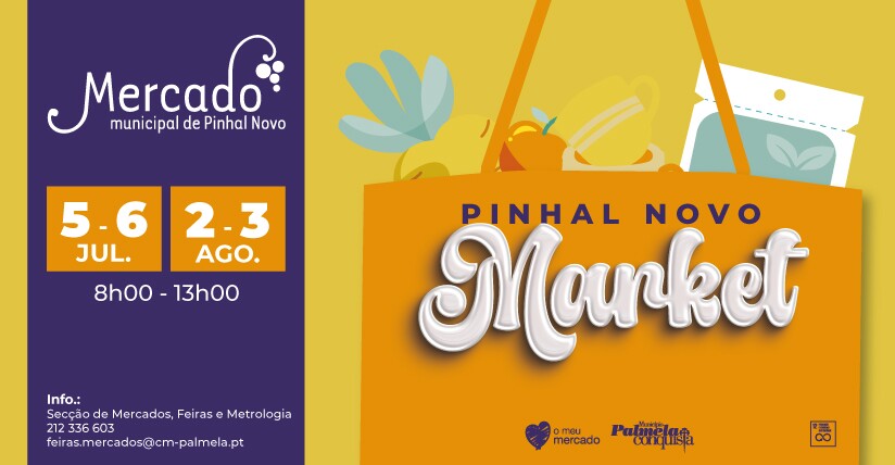 “Pinhal Novo Market”: visite a 5/6 jul. e 2/3 ago. 