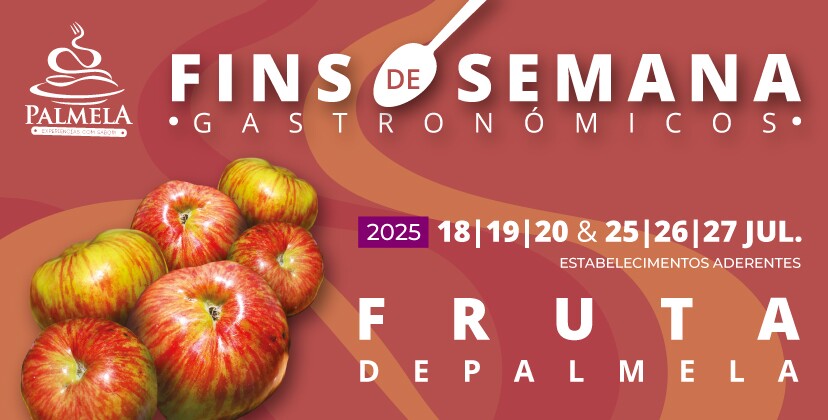 Sabor doce e fresco da fruta nos Fins de Semana Gastronómicos de julho!