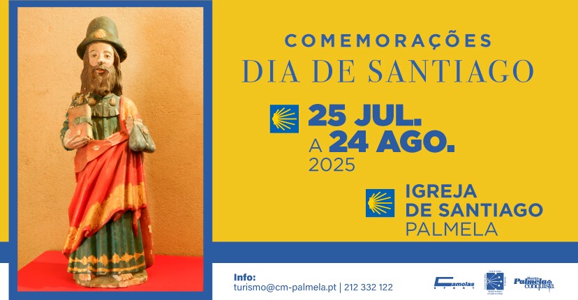 Palmela celebra Santiago - Exposições, música, livros e visita guiada