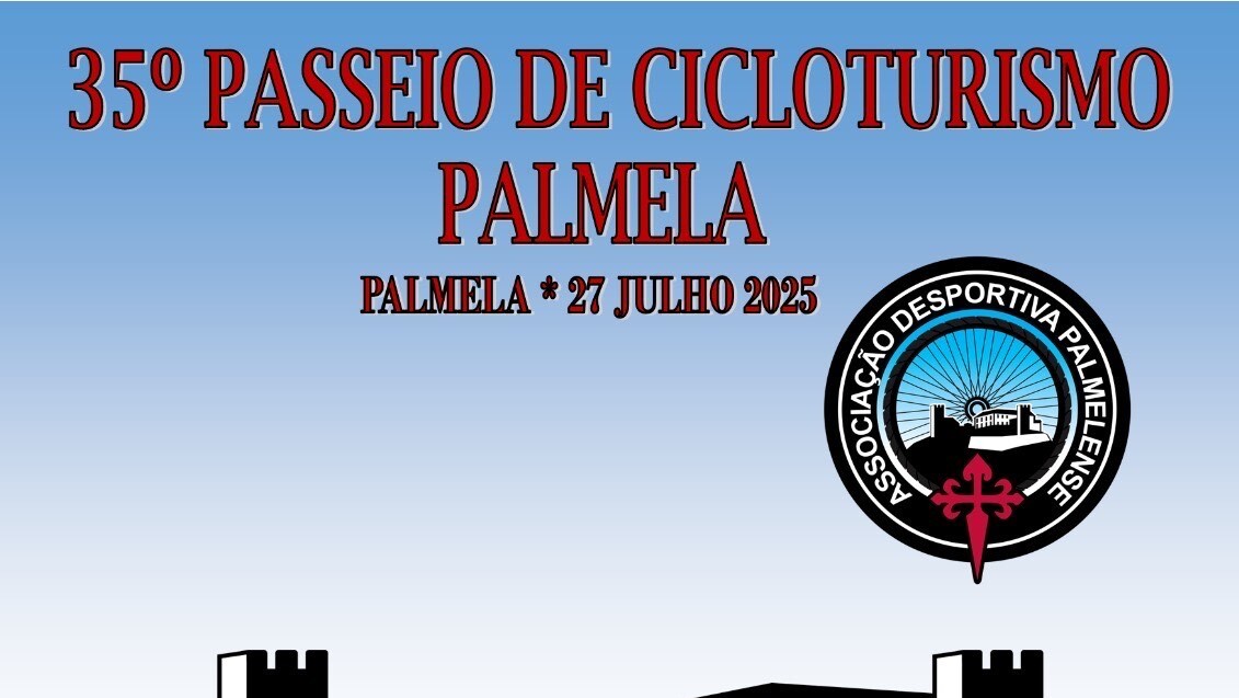 Palmela recebe 35.º Passeio de Cicloturismo  - 27 julho