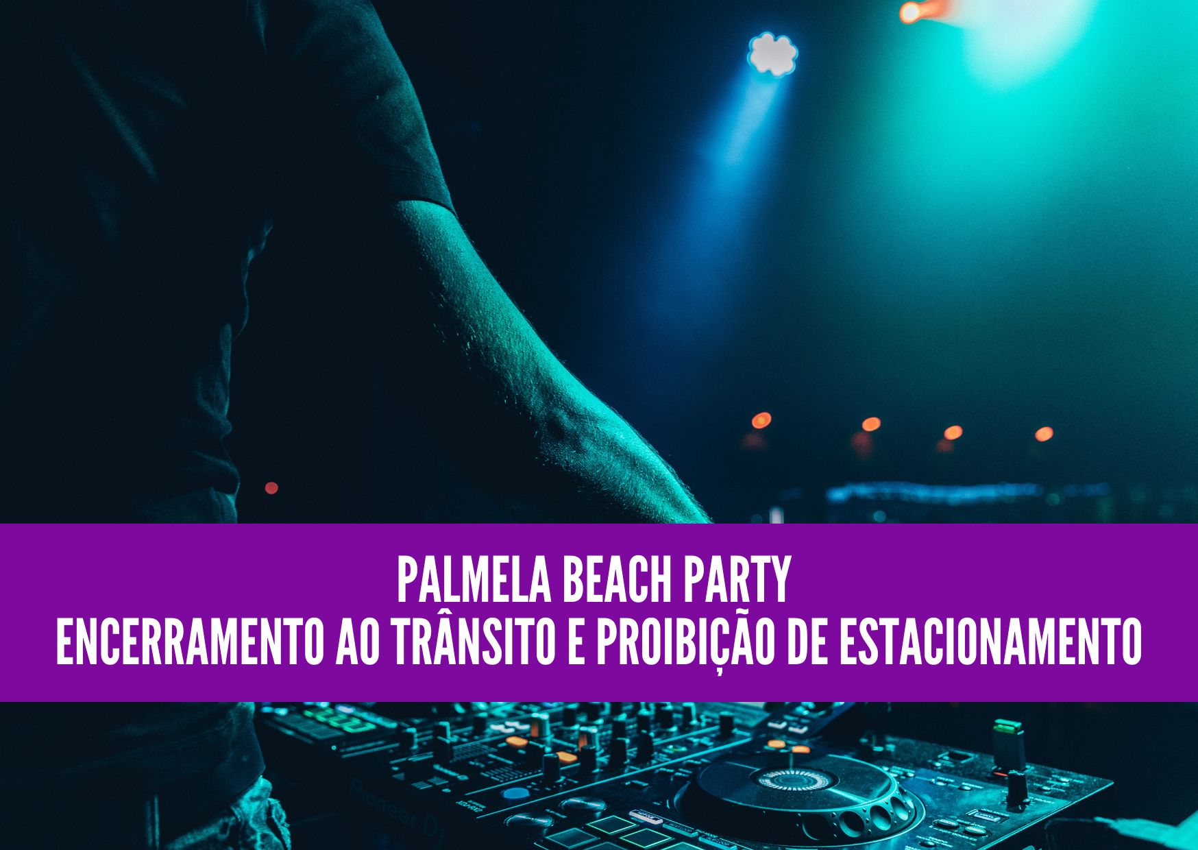 Palmela Beach Party – 26 julho