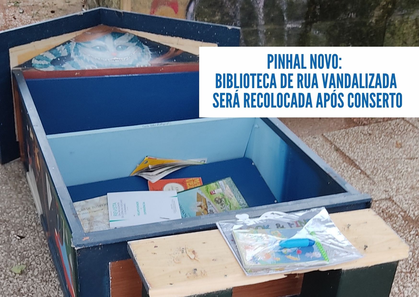Pinhal Novo: Biblioteca de Rua vandalizada será recolocada após conserto