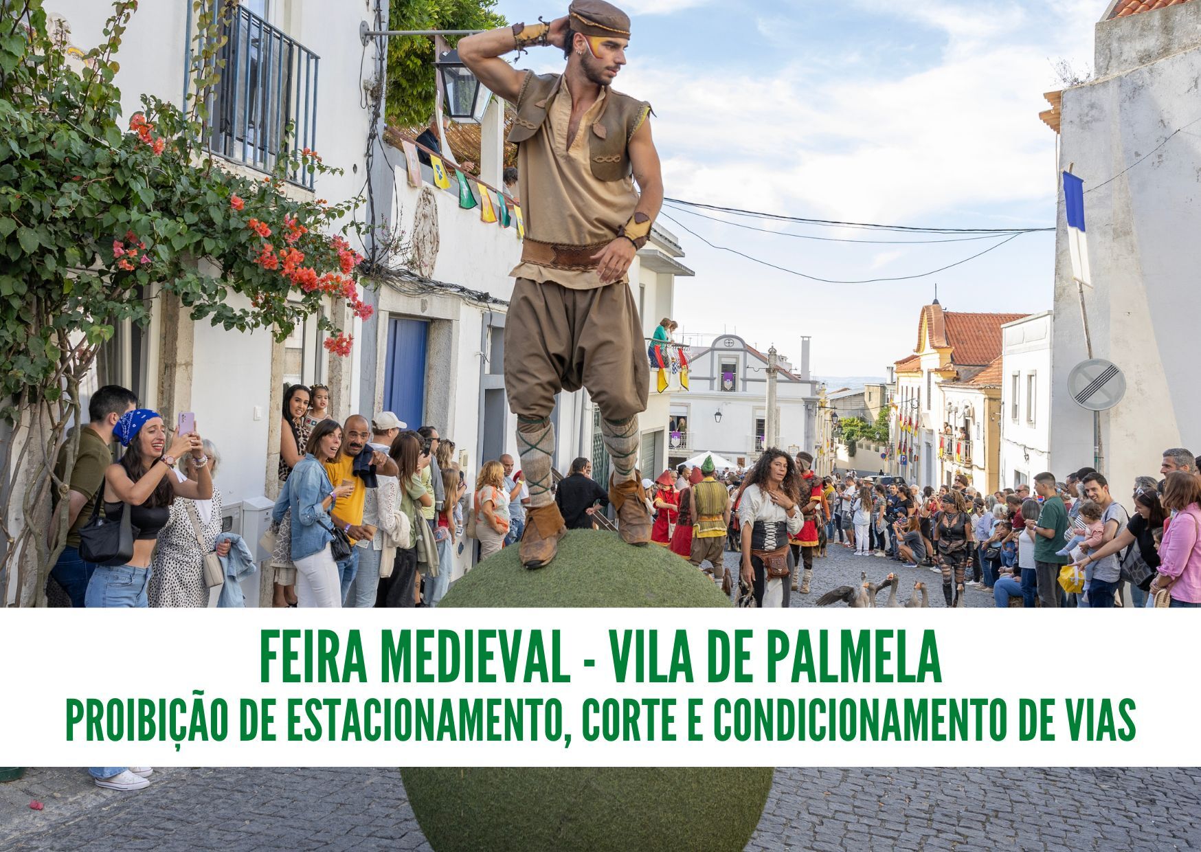 Feira Medieval - trânsito condicionado na vila de Palmela