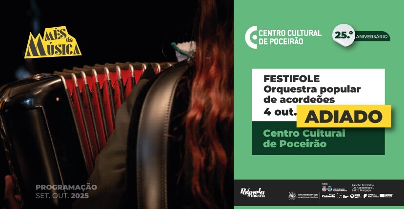 “Festifole” - Orquestra Popular de Acordeões adiado