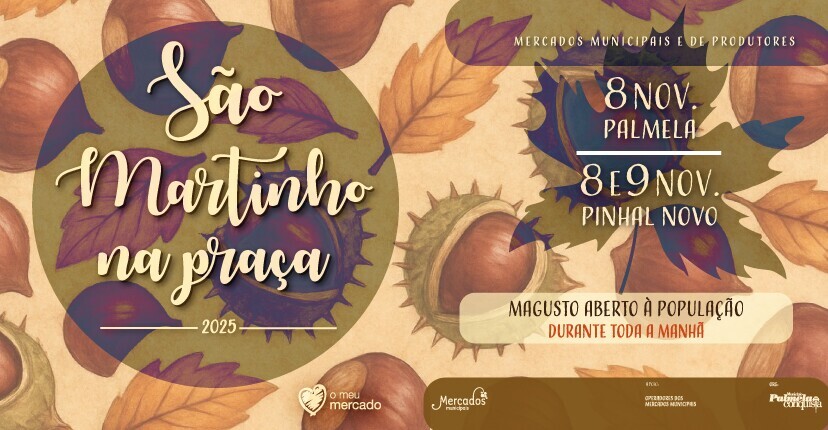 “S. Martinho na Praça”: Magusto e Feira de outono  nos Mercados Municipais e de Produtores