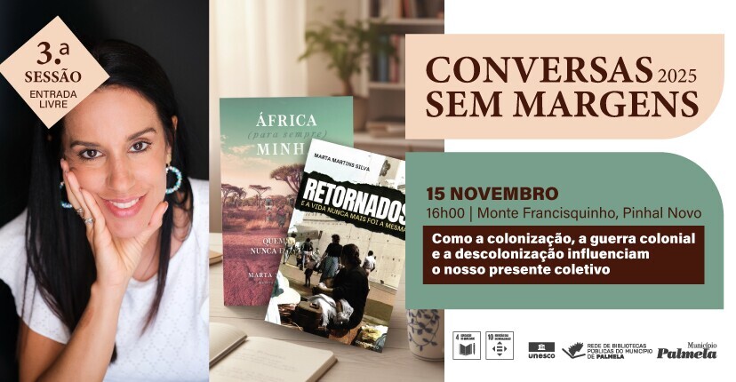 “Conversas Sem Margens”: Próxima sessão com Marta Martins Silva - 15 nov.