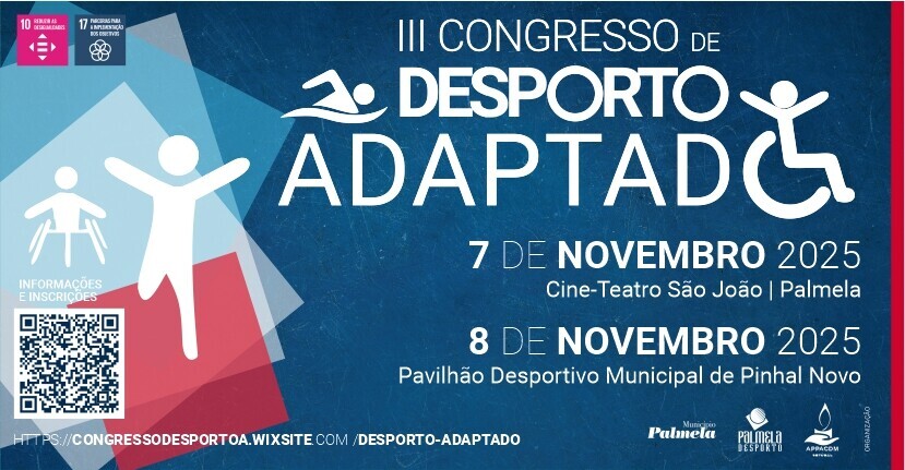 Congresso sensibiliza para importância do Desporto Adaptado  - 7 e 8 nov.