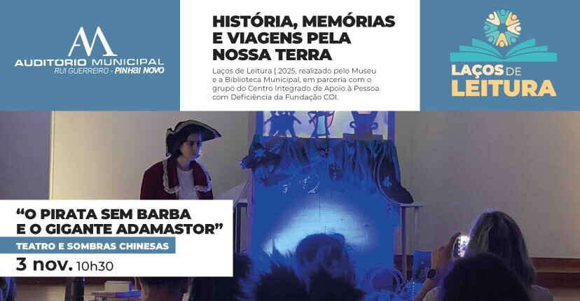“Laços de Leitura” apresenta teatro de sombras chinesas em Pinhal Novo