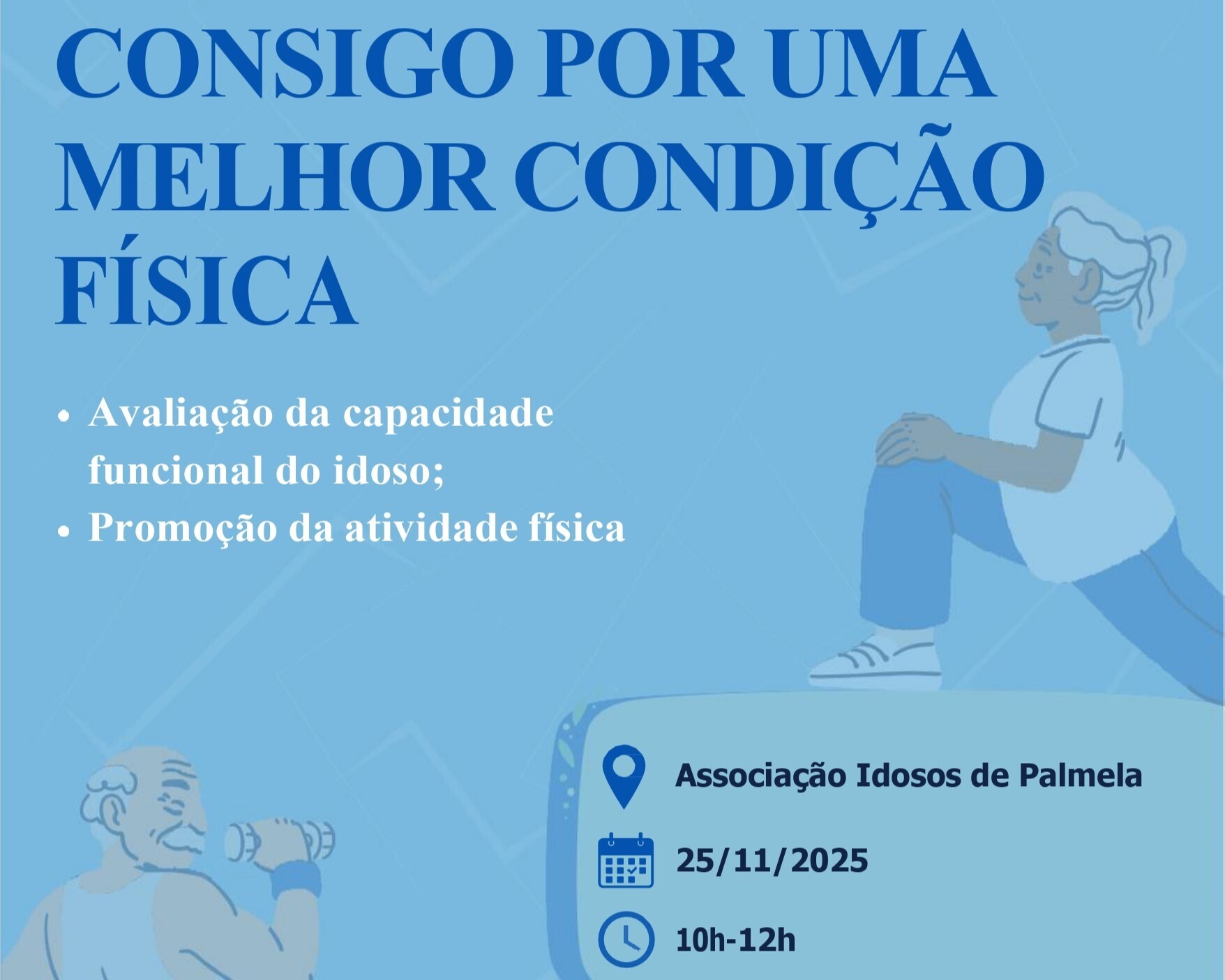 “Consigo por uma melhor condição física” em Palmela – 25 novembro