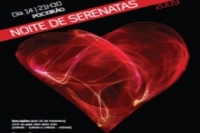 Noite de Serenatas no Poceirão no Dia de S. Valentim