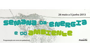 Palmela promove Semana da Energia e do Ambiente 