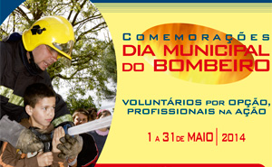 Dia Municipal do Bombeiro 2014: Comemorações encerram com Sessão Solene de Homenagem 