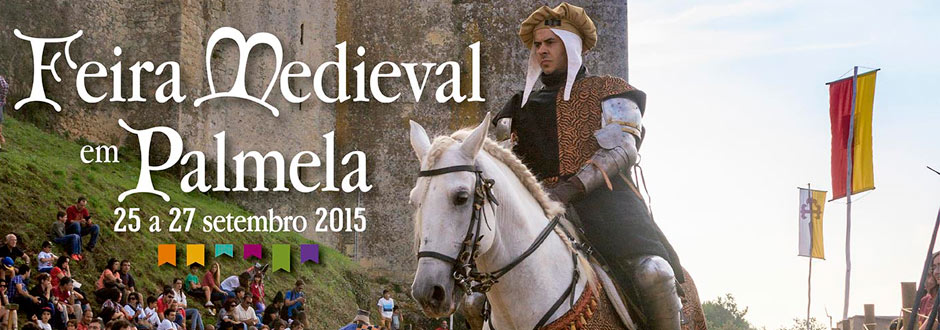 Ganhe bilhetes duplos para a Feira Medieval em Palmela!