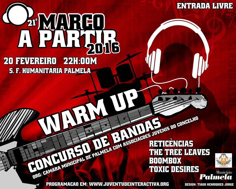 Primeira eliminatória do Warm Up "Março a Partir" decorre no sábado