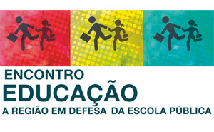 Manifesto "Educação – a Região em Defesa da Escola Pública"