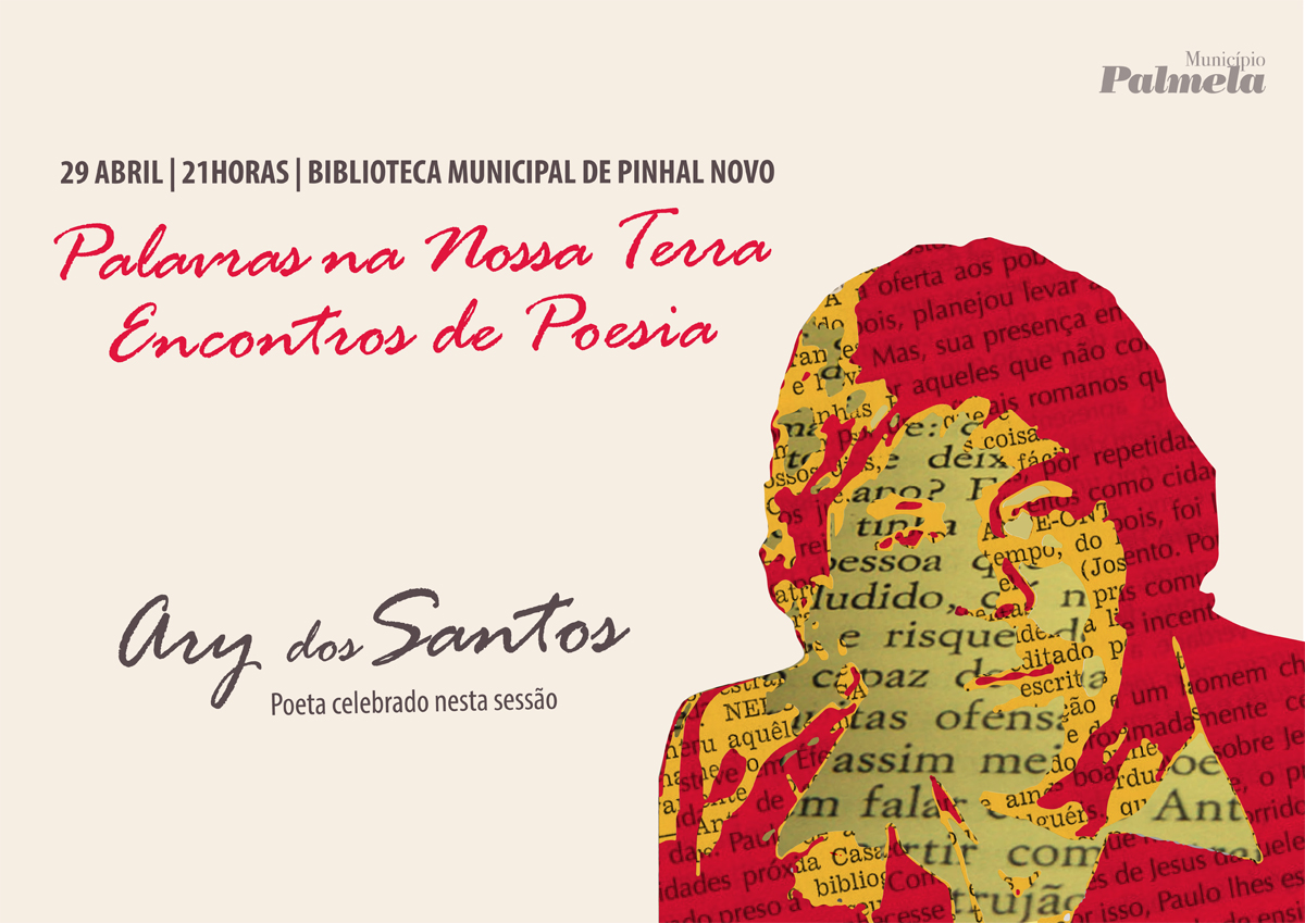 “Palavras na nossa terra”: Ary dos Santos em destaque no mês da Liberdade