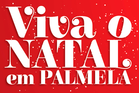 Viva o Natal em Palmela: Presépio em tamanho real, mercado de produtos regionais e animação de rua