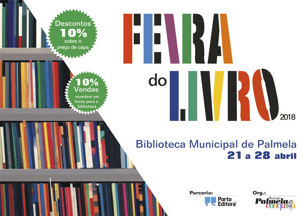 Dia Mundial do Livro assinalado na Biblioteca Municipal de Palmela: Feira do Livro de 21 a 28 de ...