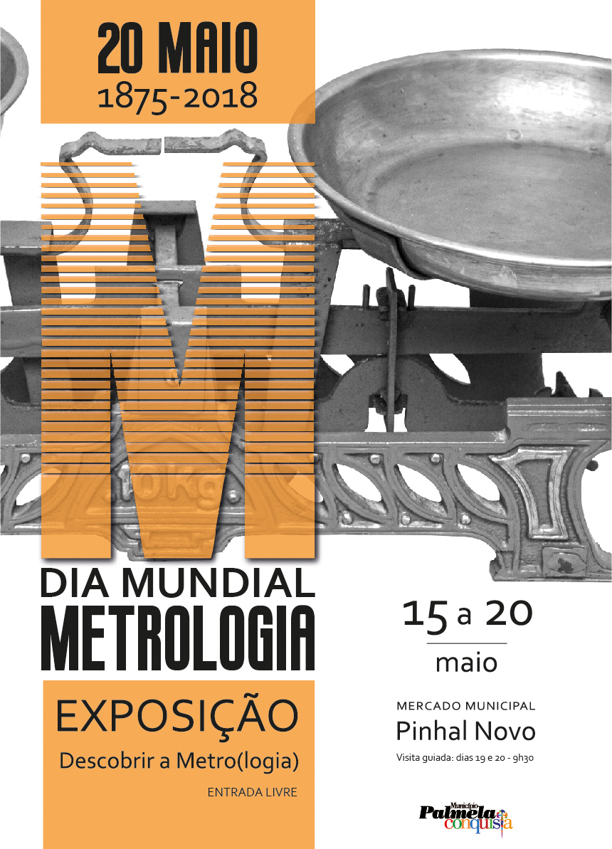 Município de Palmela assinala o Dia Mundial da Metrologia com exposição “Descobrir a Metro(logia)...