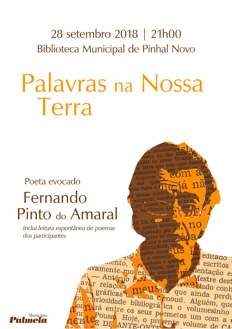 “Palavras na Nossa Terra” evoca poeta Fernando Pinto do Amaral