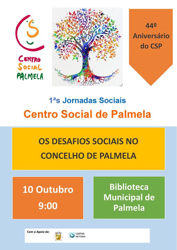 Centro Social de Palmela comemora 44.º aniversário com Jornadas Sociais
