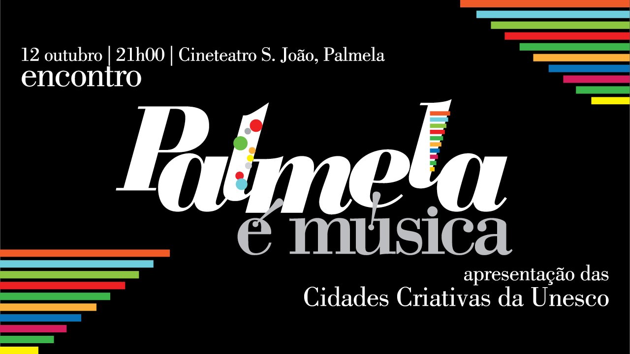 Município de Palmela promove encontro para apresentação de candidatura a Rede de Cidades Criativa...