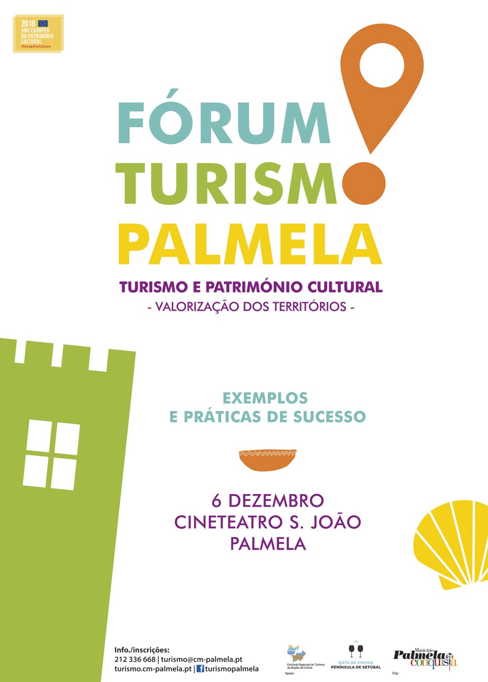 Fórum Turismo Palmela 2018: Encontro aborda práticas de sucesso  nas áreas do Turismo e Patrimóni...