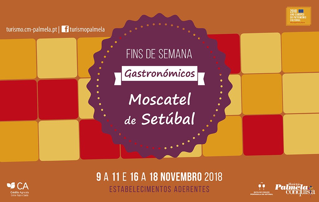 Palmela, Experiências com Sabor!: Moscatel dá o mote aos próximos fins de semana gastronómicos