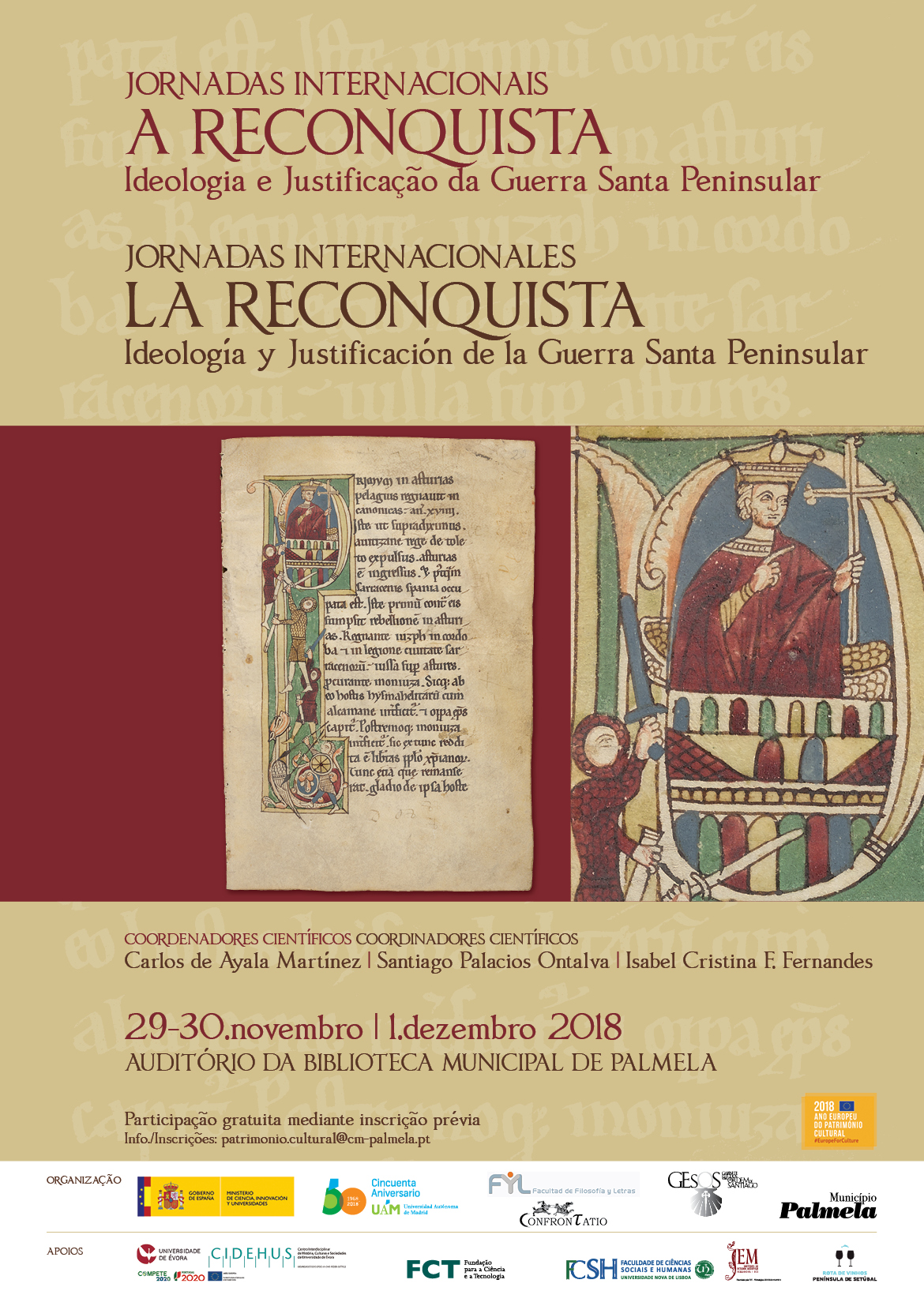 A Reconquista. Ideologia e Justificação da Guerra Santa Peninsular: Jornadas reúnem especialistas...