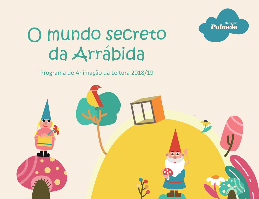 “O Mundo Secreto da Arrábida” inspira Programa de Animação Infantil do livro e da leitura