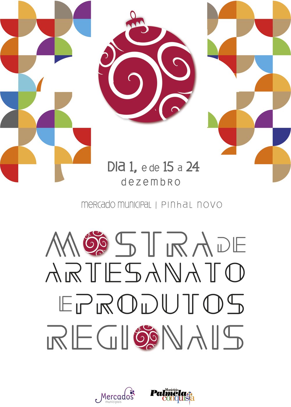Mercado Municipal de Pinhal Novo com Mostra de artesanato  e produtos regionais entre 15 e 24 de ...