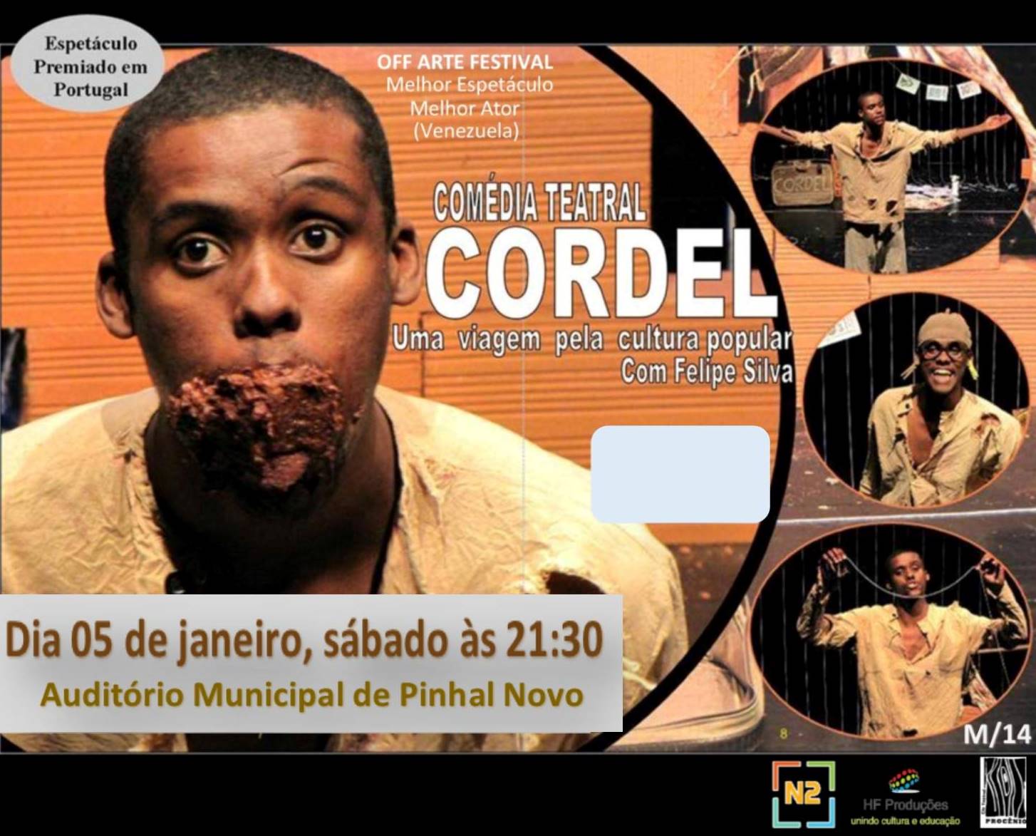 Comédia brasileira “Cordel” apresentada em Pinhal Novo
