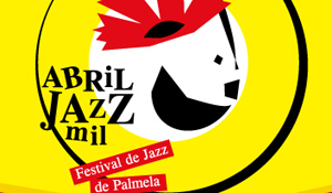 Festival Abril Jazz Mil 2013 anima fim-de-semana em Palmela 