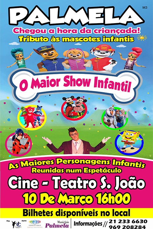 "O Maior Show Infantil" no Cineteatro S. João em Palmela