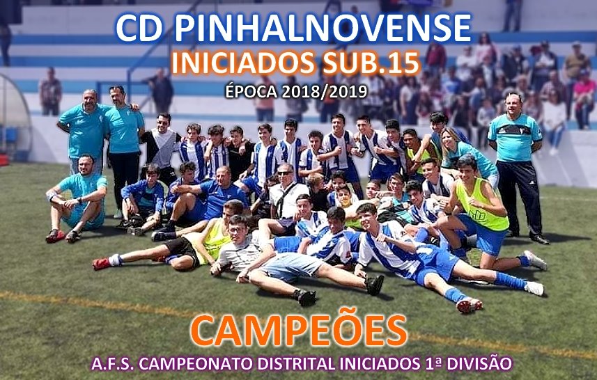 Saudação Clube Desportivo Pinhalnovense é campeão da 1. ª Divisão Distrital de Iniciados