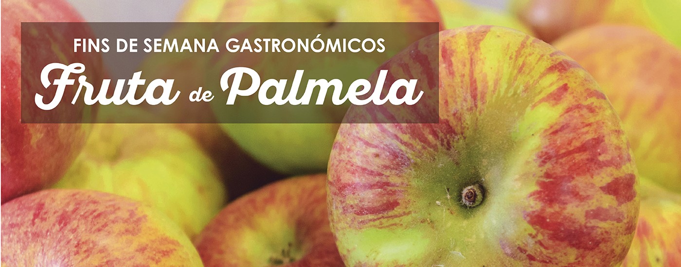 Fruta de Palmela adoça Fins de Semana Gastronómicos