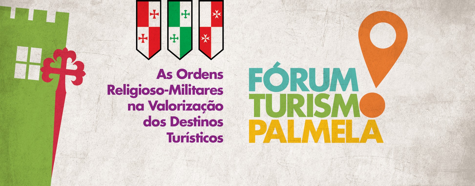 Fórum Turismo Palmela 2019 está a chegar!