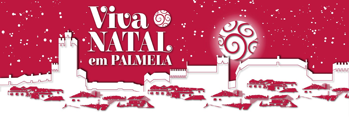“Viva o Natal em Palmela”: conheça o programa!