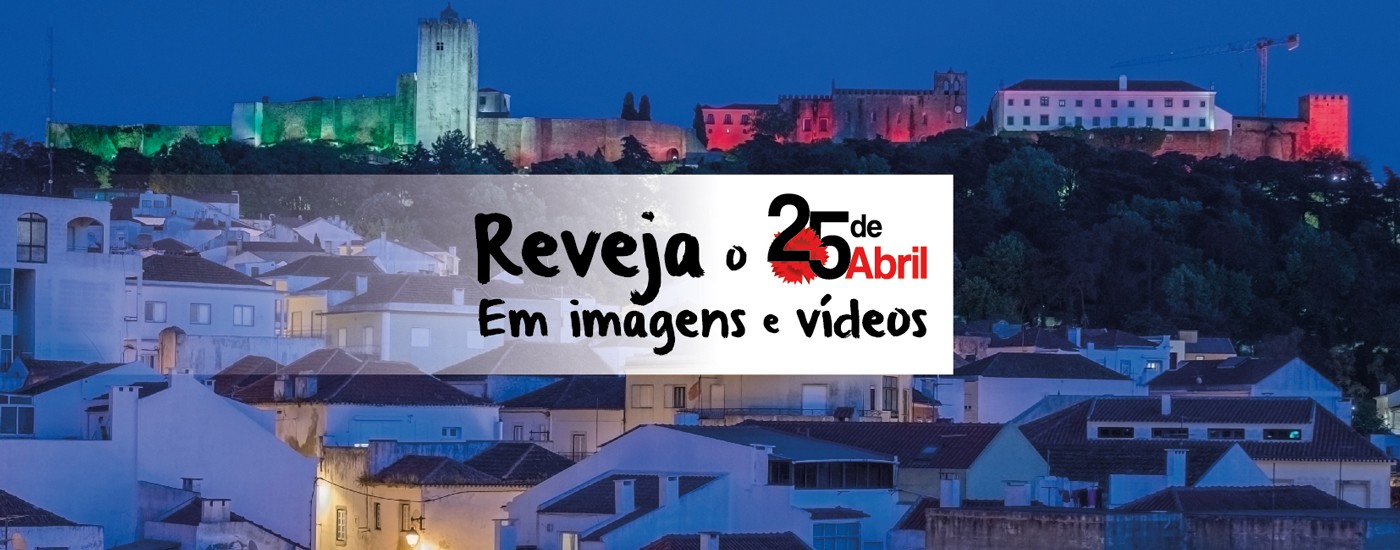 Reveja as comemorações do 25 de Abril 2020!