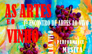 1º Encontro de Artes ao Vivo em Palmela celebra “As Artes e o Vinho” 