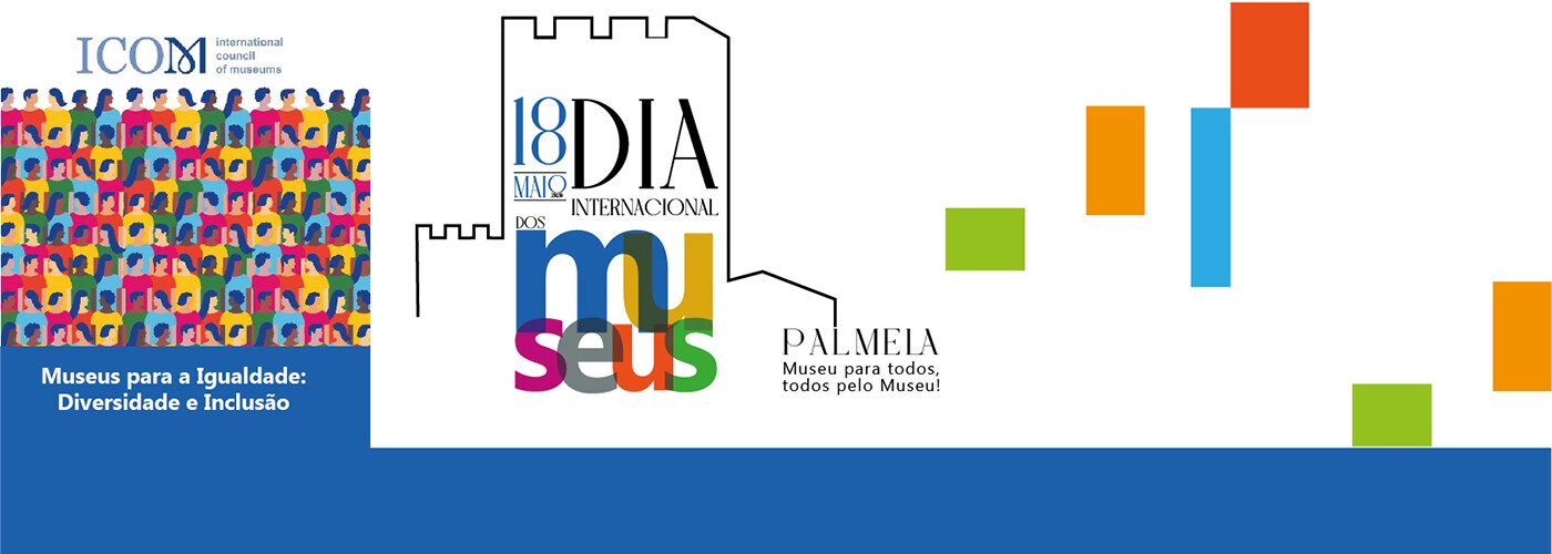 Museu Municipal de Palmela comemora Dia Internacional dos Museus