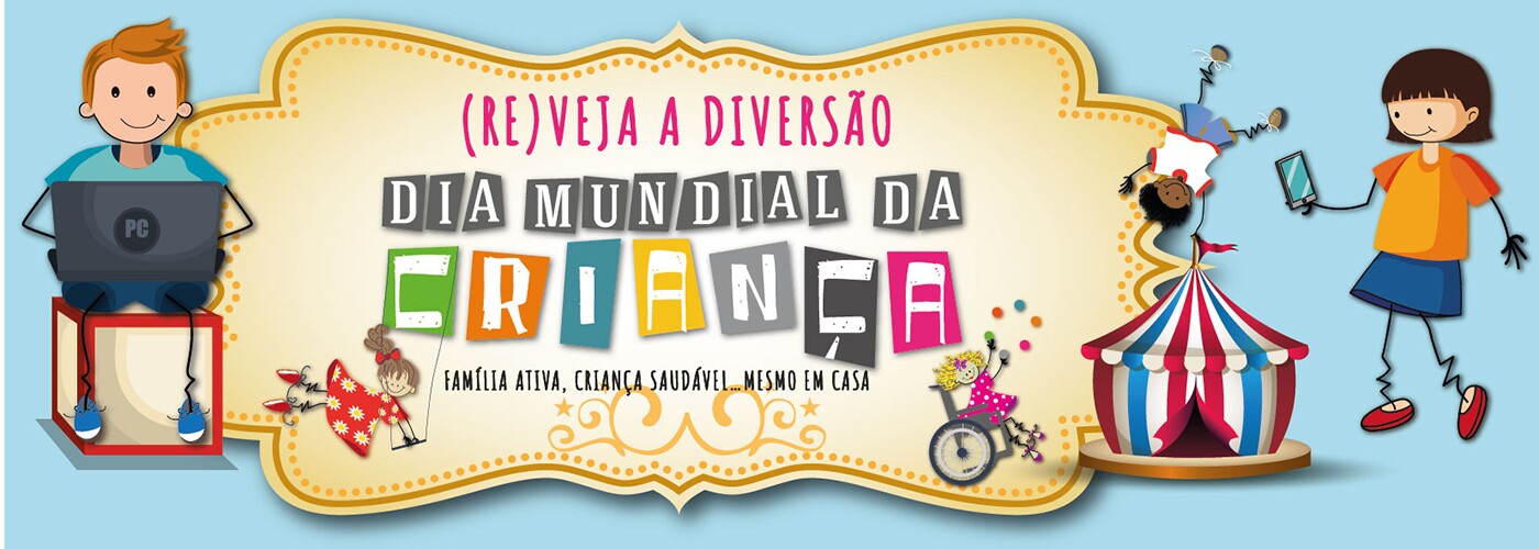 (Re)veja a diversão do Dia Mundial da Criança